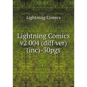 

Книга Lightning Comics v2 004 (diff ver)(inc)-30pgs