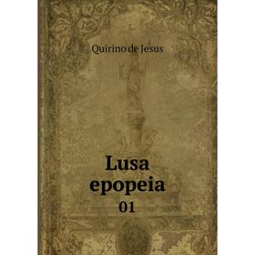 

Книга Lusa epopeia 01