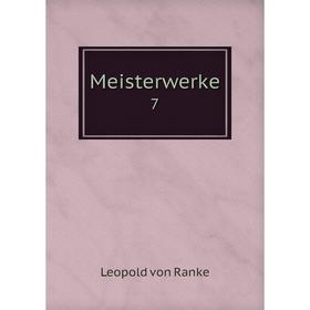 

Книга Meisterwerke 7