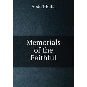 

Книга Memorials of the Faithful