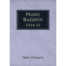 

Книга Music Bulletin 1934-35