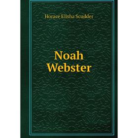 

Книга Noah Webster