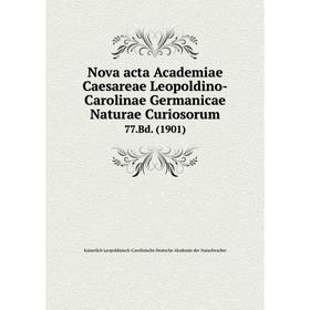 

Книга Nova acta Academiae Caesareae Leopoldino-Carolinae Germanicae Naturae Curiosorum 77.Bd. (1901)