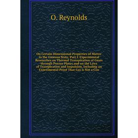 

On Certain Dimensional Properties of Matter in the Gaseous State
