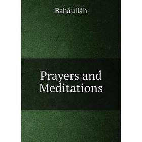 

Книга Prayers and Meditations