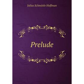

Книга Prelude