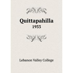 

Книга Quittapahilla 1933
