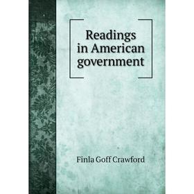 

Книга Readings in American government