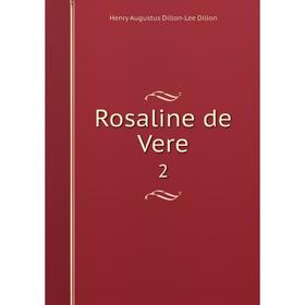 

Книга Rosaline de Vere 2