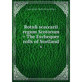 

Книга Rotuli scaccarii regum Scotorum = The Exchequer rolls of Scotland 6