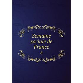 

Книга Semaine sociale de France 8