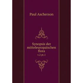 

Книга Synopsis der mitteleuropaïschen flora v.2 pt.1