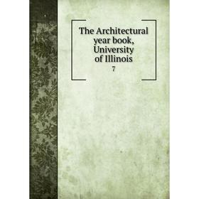 

Книга The Architectural year book, University of Illinois 7