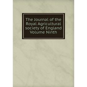 

Книга The Journal of the Royal Agricultural society of England Volume Ninth