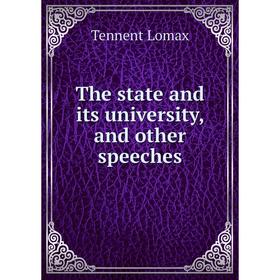 

Книга The state and its university, and other speeches