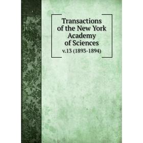 

Книга Transactions of the New York Academy of Sciences v.13 (1893-1894)