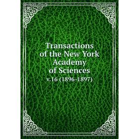 

Книга Transactions of the New York Academy of Sciences v.16 (1896-1897)
