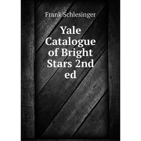 

Книга Yale Catalogue of Bright Stars 2nd ed