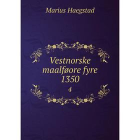 

Книга Vestnorske maalføore fyre 1350 4