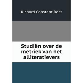 

Книга Studiën over de metriek van het alliteratievers