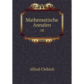 

Книга Mathematische Annalen 10