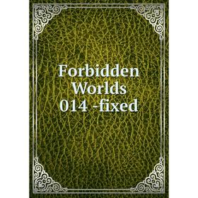 

Книга Forbidden Worlds 014 -fixed