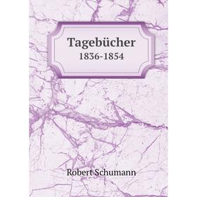 

Книга Tagebücher 1836-1854