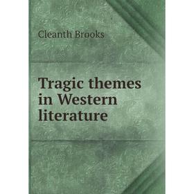 

Книга Tragic themes in Western literature