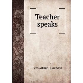

Книга Teacher speaks