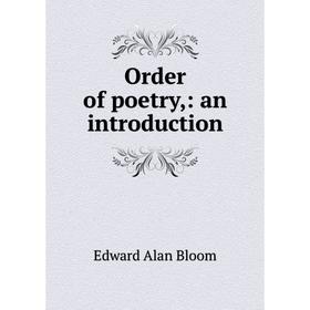 

Книга Order of poetry,: an introduction