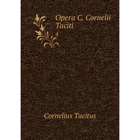

Книга Opera C. Cornelii Taciti 4