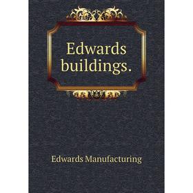 

Книга Edwards buildings.