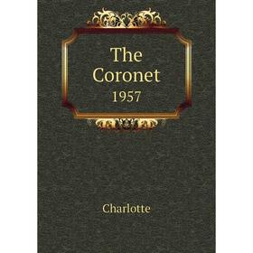

Книга The Coronet 1957
