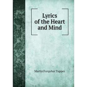 

Книга Lyrics of the Heart and Mind
