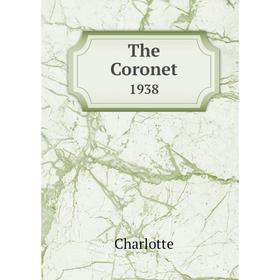 

Книга The Coronet 1938