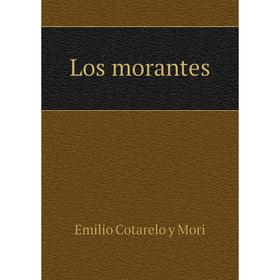 

Книга Los morantes