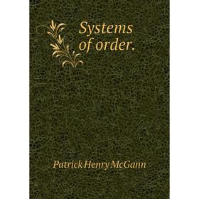 

Книга Systems of order.