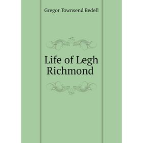 

Книга Life of Legh Richmond