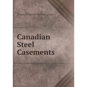 

Книга Canadian Steel Casements