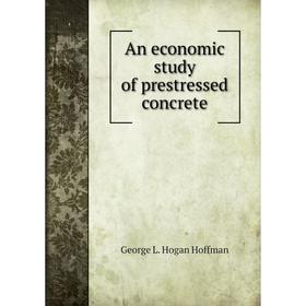 

Книга An economic study of prestressed concrete