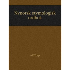 

Книга Nynorsk etymologisk ordbok