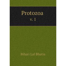 

Книга Protozoa v. 1