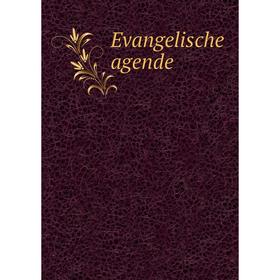 

Книга Evangelische agende