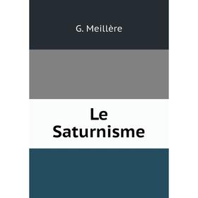 

Книга Le Saturnisme