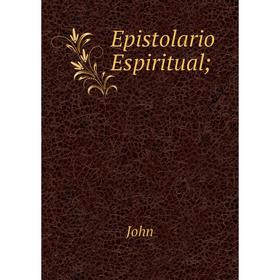 

Книга Epistolario Espiritual;