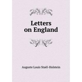 

Книга Letters on England