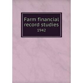 

Книга Farm financial record studies 1942