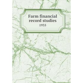 

Книга Farm financial record studies 1935