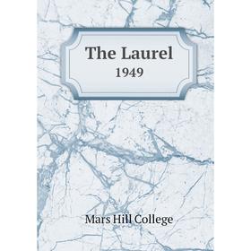 

Книга The Laurel 1949