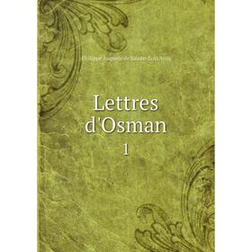 

Книга Lettres d'Osman 1